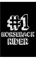 #1 Horseback Rider
