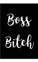 Boss Bitch