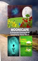 Moonscape: A Greyscale Coloring Book(1 Moonscape)