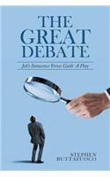 The Great Debate