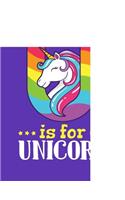 U Is for Unicorn: Unicorn Journal, Notebook, Composition Book, 8.5 X. 11 (Large) Wide Ruled Blank Pages