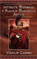 Intimate Memories of Flavius Marcellus Aetius