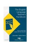 The English Language Teacher's Handbook