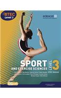 BTEC Level 3 National Sport and Exercise Sciences Student Book