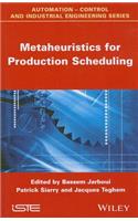 Metaheuristics for Production Scheduling