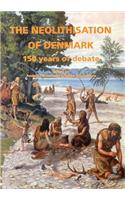 The Neolithisation of Denmark
