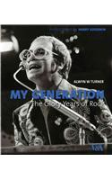 My Generation: the Glory Years of British Rock