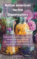 Native American Herbal Dispensatory