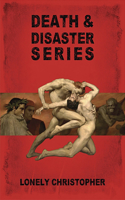Death & Disaster Series