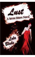 Lust: A Seven Sisters Novel