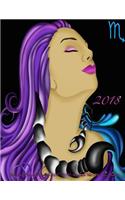 2018- Passionate Beautiful Scorpio 2017-2018 Academic Year Monthly Planner: July 2017 To December 2018 Calendar Schedule Organizer with Motivational Quotes(72 2018 Cute Planners)