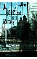 Lost and Broken Memory