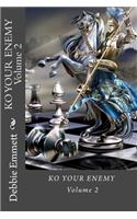 KO YOUR ENEMY Volume 2