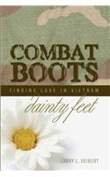 Combat Boots dainty feet Finding Love In Vietnam