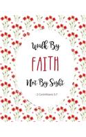 Walk By Faith Not By Sight - 2 Corinthians 5