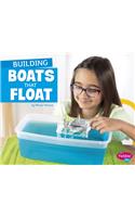 Building Boats that Float: (Fun STEM Challenges)