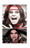 The Prince of Darkness! - Ozzy Osbourne!: The Godfather of Heavy Metal!