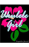 Ukulele Girl - Composition Journal