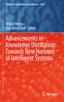 Advancements in Knowledge Distillation: Towards New Horizons of Intelligent Systems