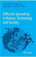 Diffusive Spreading in Nature, Technology and Society