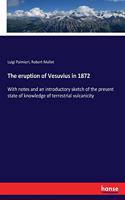 The eruption of Vesuvius in 1872