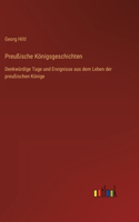 Preußische Königsgeschichten