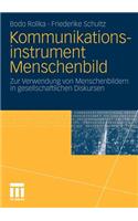 Kommunikationsinstrument Menschenbild