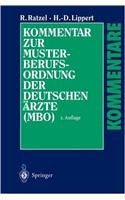 Kommentar Zur Musterberufsordnung Der Deutschen Arzte (MBO)