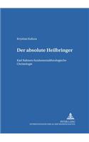 «Der Absolute Heilbringer»