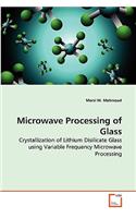 Microwave Processing of Glass