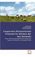 Cooperative Retransmission Protocols for Wireless Ad-Hoc Networks