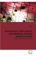 Integrated Cmos-Based Biochemical Sensor Microsystems