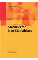Statistics for Non-Statisticians