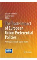 The Trade Impact of European Union Preferential  Policies