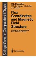 Flux Coordinates and Magnetic Field Structure