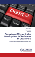 Toxicology Of Insecticides
