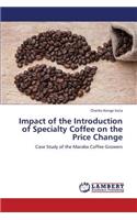 Impact of the Introduction of Specialty Coffee on the Price Change