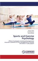 Sports and Exercise Psychology