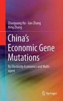 China's Economic Gene Mutations