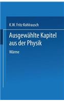 Ausgewählte Kapitel Aus Der Physik: Nach Vorlesungen an Der Technischen Hochschule in Graz