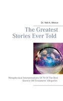 Greatest Stories Ever Told
