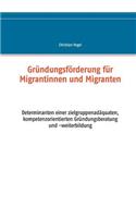 Gründungsförderung für Migrantinnen und Migranten