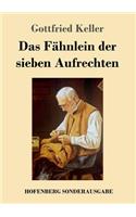 Fähnlein der sieben Aufrechten