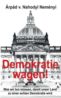 Demokratie wagen!