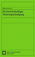 Die Betriebsbedingte Anderungskundigung