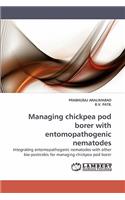 Managing Chickpea Pod Borer with Entomopathogenic Nematodes
