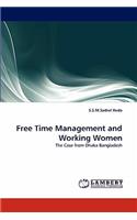 Free Time Management and Working Women