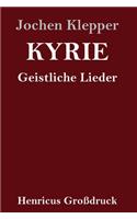 Kyrie (Großdruck)