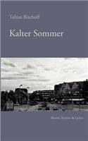 Kalter Sommer