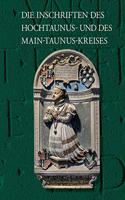 Die Inschriften Des Hochtaunus-Kreises Und Des Main-Taunus-Kreises